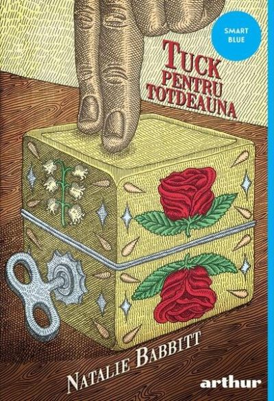 Tuck pentru totdeauna - Paperback brosat - Natalie Babbitt - Arthur