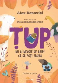 Tup. Nu ai nevoie de aripi ca sa poti zbura. Cartea a patra
