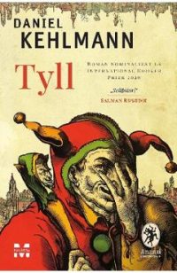 Tyll - Daniel Kehlmann