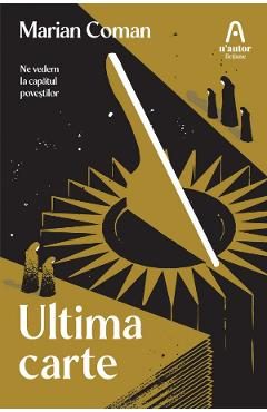 Ultima carte - Marian Coman