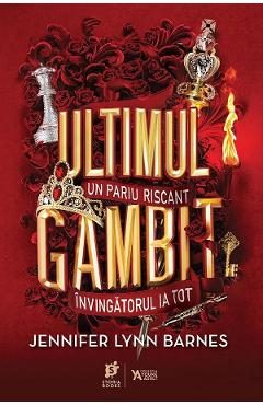 Ultimul gambit - Jennifer Lynn Barnes