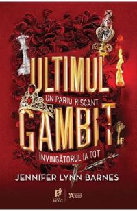 Ultimul gambit - Jennifer Lynn Barnes