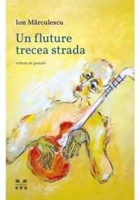 Un fluture trecea strada
