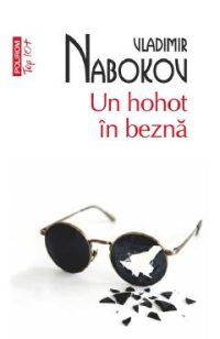 Un hohot in bezna - Vladimir Nabokov