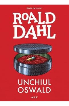 Unchiul Oswald - Roald Dahl