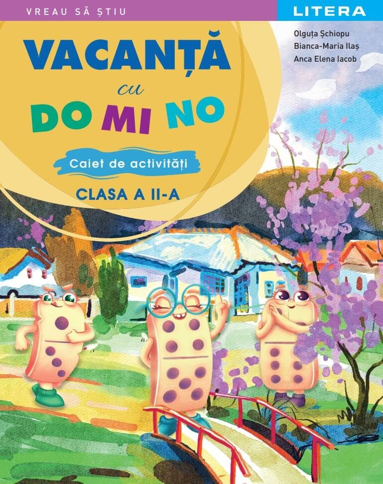 Vacanta cu DO MI NO. Caiet de activitati. Clasa a II-a