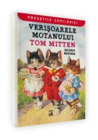 Verisoarele motanului Tom Mitten