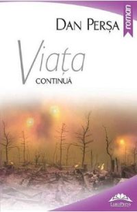 Viata continua - Dan Persa