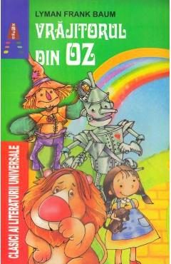 Vrajitorul din Oz - Lyman Frank Baum