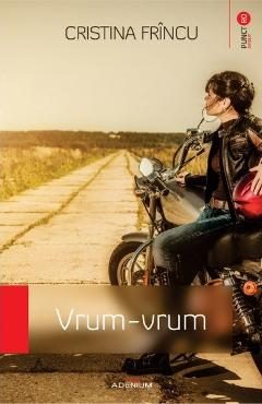 Vrum-vrum - Cristina Frincu