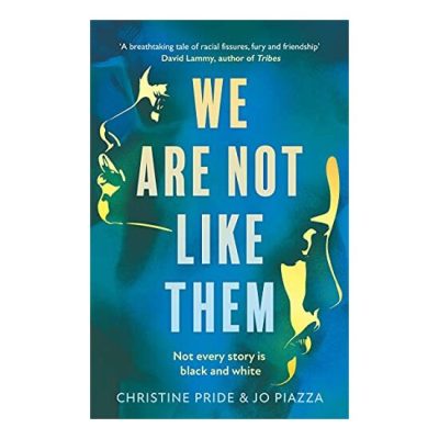 We Are Not Like Them