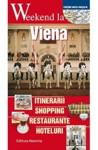 Weekend la Viena