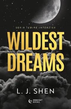 Wildest Dreams. Seria Iubire interzisa Vol.2 - L.J. Shen