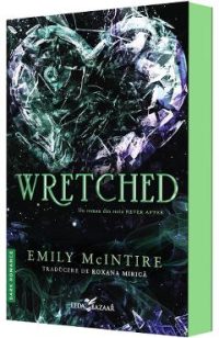 Wretched. Seria Never After Vol.3 - Emily McIntire