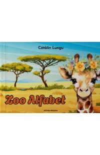 Zoo Alfabet - Catalin Lungu